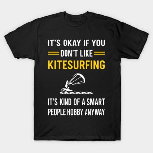 Smart People Hobby Kitesurfing Kitesurf Kitesurfer T-Shirt